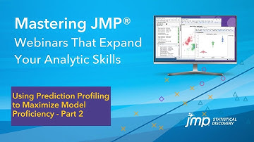 (Mastering JMP) Using Prediction Profiling to Maximize Model Proficiency – Part 2