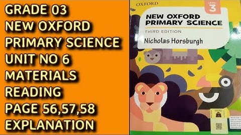 New Oxford Primary Science Level 3  Unit 6 materials page 56,57,58
