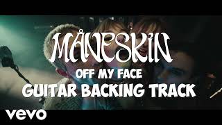 Måneskin - Off My Face (Guitar Backing Track) 120Bpm