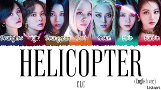 CLC - HELICOPTER [Color coded lyric] [English version] Resimi