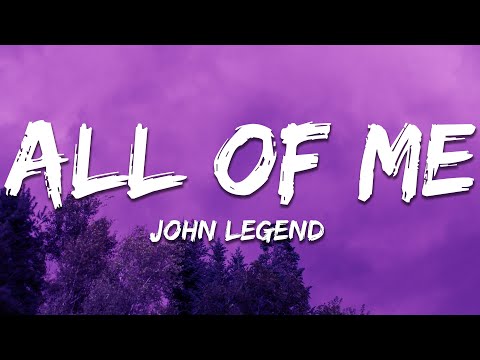 John Legend All Of Me Lyrics 