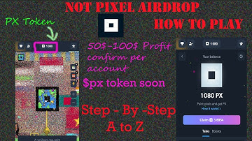 NOT Pixel Airdrop | Not Pixel by NotCoin | How to Play and Get More PX Tokens on Not Pixel