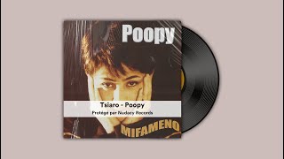 Tsiaro - Poopy ✅