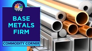 Base Metals Prices Firm On China Stimulus Hopes; Iron Ore Gains 3.5%, Copper 1.5% | CNBC TV18