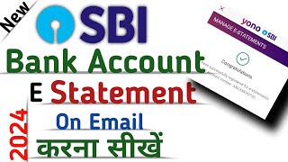 How to activate E statement SBI Bank On Email | Monthly statement On Email | SBI BANK | 2024 |