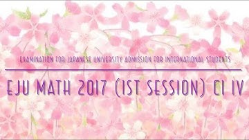 EJU Math 2017 (1st session) C1 IV