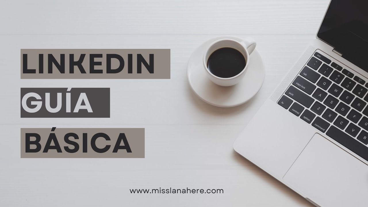 Linkedin . Guía Fácil - YouTube
