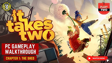 It Takes Two Chapter 1 : The Shed Boss Fight Toolbox - PC Gameplay Walkthrough (No Commentary)