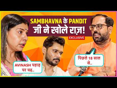 Sambhavna Seth's Pandit REVEALS About Twin Babies, Makes Fun Of Avinash Says Pahad Par Chadh Kar...