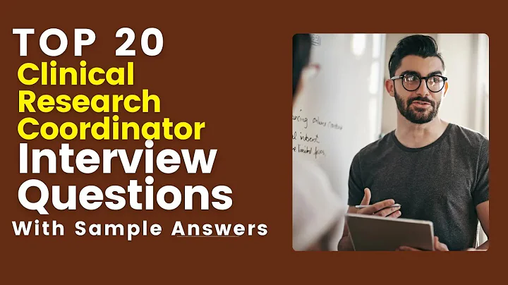 Clinical Research Coordinator Interview Questions and Answers for 2025