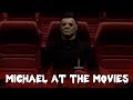 Michael Myers goes to the movies!