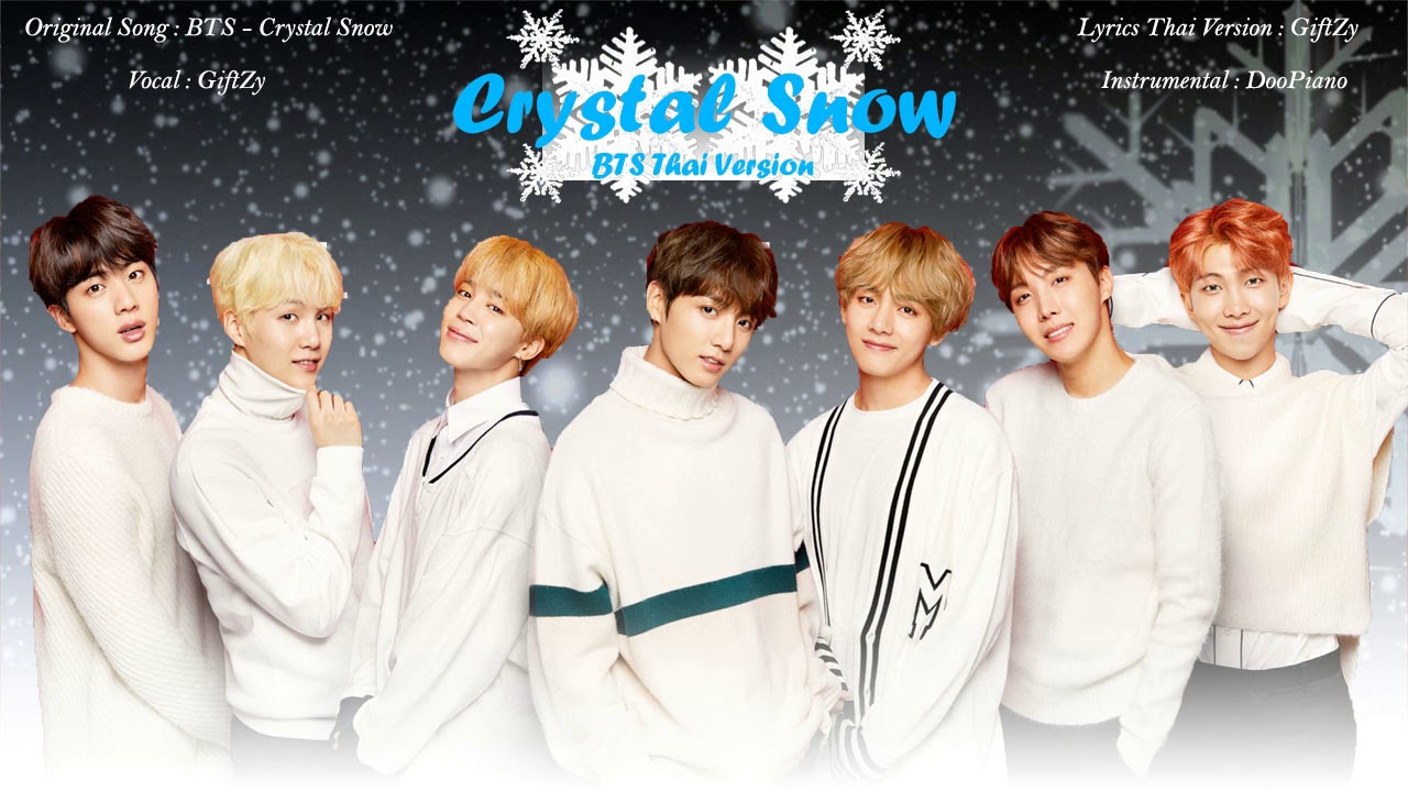 [Thai Ver.1] BTS - Crystal Snow ผลึกใสสีขาว l Cover by GiftZy