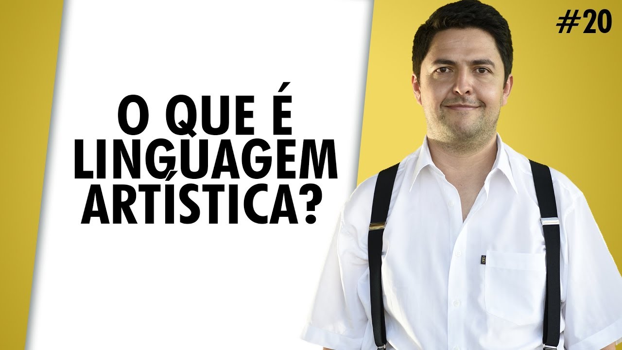 O Que é Linguagem Artística - NAZAEDU