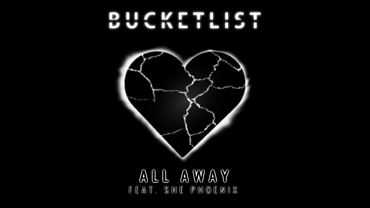 YouTube पर Bucketlist - All Away (feat. She Phoenix) देखें YouTube पर Bucketlist - All Away (feat. She Phoenix) देखें