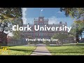 Clark university  virtual walking tour 4k 60fps