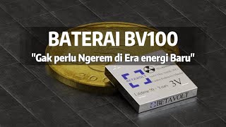 BV100 Baterai Nuklir 50 tahun tanpa Charging