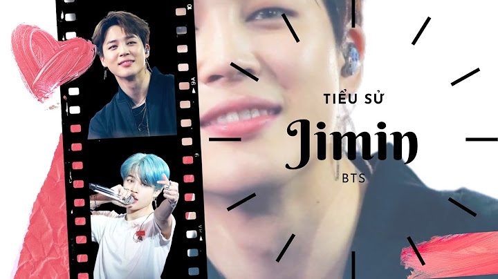 Jimin (Park Jimin) - Ca sĩ nhóm BTS người Hàn Quốc