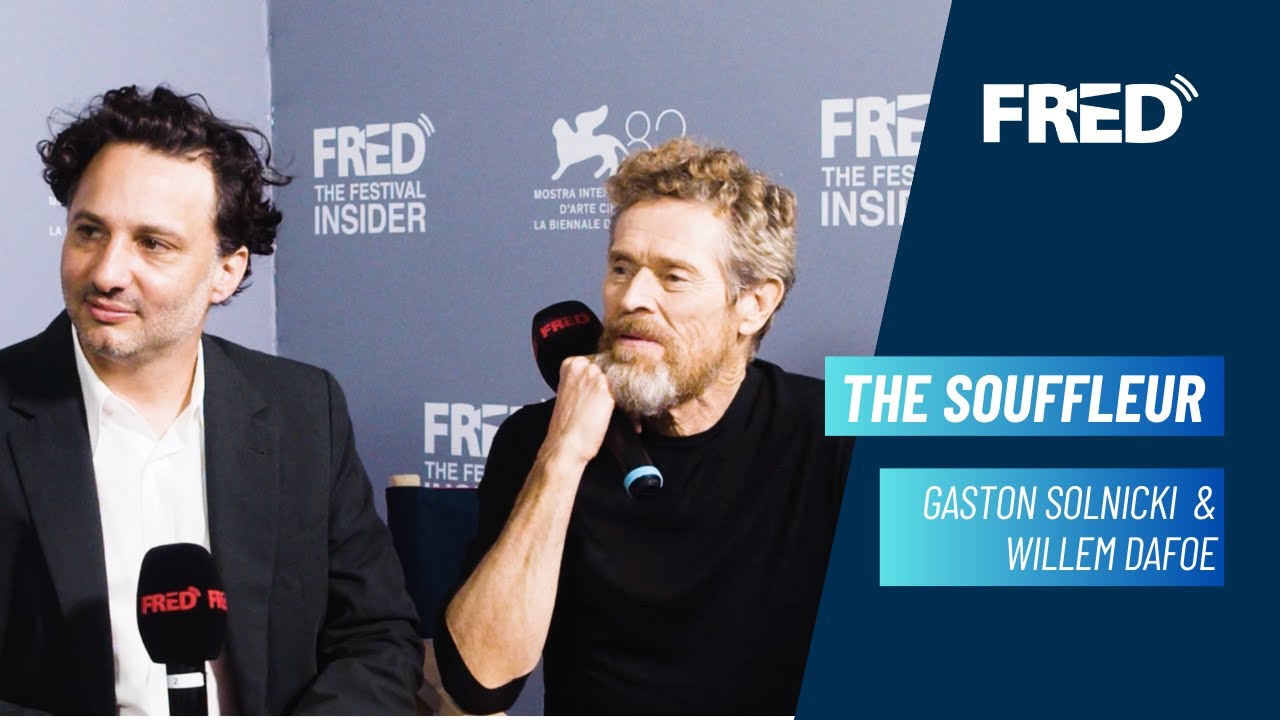 Solnicky Interview: Gastón Solnicki & Willem Dafoe - THE SOUFFLEUR | #venezia82 ...