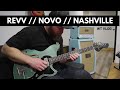 We went to Nashville and played Revv&#39;s new amp (and Novo guitars!)