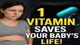 This One Vitamin Can Prevent Birth Defects – Every Couple Must Know!