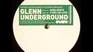 Glenn Underground - Afro Gente