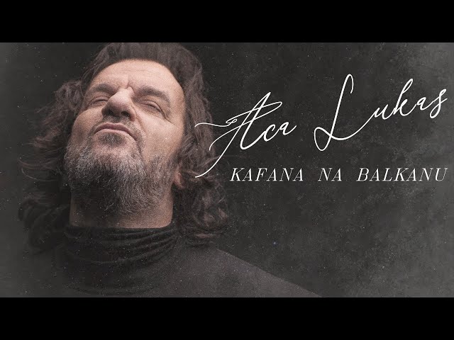 Aca Lukas - Kafana na Balkanu (Stark ARENA LIVE 2022)