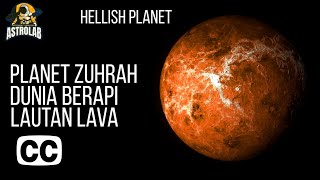Kenapa Planet Zuhrah dikenali sebagai Hellish planet?