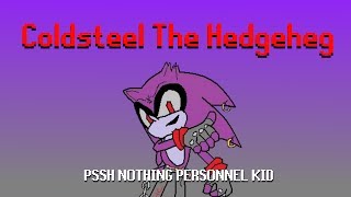 Coldsteel the Hedgeheg [Animated]