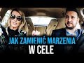 JAK ZMIENIĆ MARZENIA W CELE - Tatiana Mindewicz-Puacz #10 Business Rider