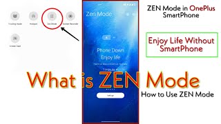 What is ZEN Mode on OnePlus || How to Use ZEN Mode in OnePlus Nord || Everything About ZEN Mode | OP