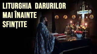 Liturghia darurilor mai inainte sfintite - Arhim Spiridon Belei