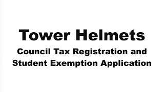 Tower Hamlets Council Tax Registration and Student Exemption Application