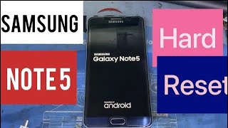 How To Reset Samsung Galaxy Note 5 Hard Reset