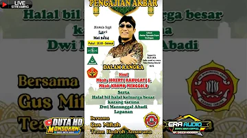 Live GUS MIFTAH Dalam Rangka HAUL Mbah JOKERTI RANUGATI & Mbah KROMO MENGGOLO Jimbar 09 Mei 2024