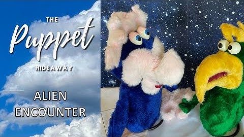 Alien Encounters (Mar 2021) Ima Nuttin learns her full name – The Puppet Hideaway with Eric Thomsen