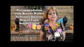 Senior/Nursing Home Entertainer - Earl & Kimberly Long - testimony from Activities Director Roman Eagle Danville Va