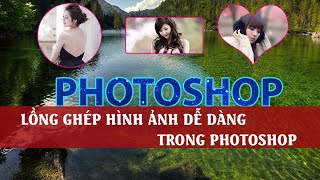 Instructions for easily and quickly combining images in Photoshop | Photoshop Tips screenshot 2