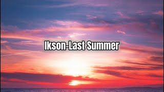 Download Lagu Ikson-Last summer (slowed+reverb) MP3