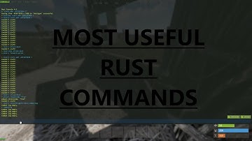 RUST MOST USEFUL COMMANDS/BINDS