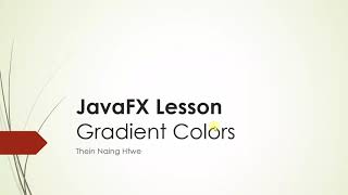 Famous Javafx Lesson: Gradient Colors Net Worth