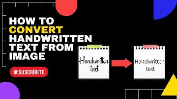 How to Convert Handwritten Text From Image