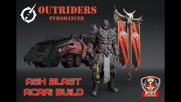 Outriders - Best Pyromancer Ash Blast Build