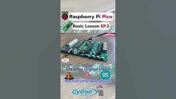 Raspberry Pi Pico Basic Lesson EP.2 Digital Input #raspberrypi #computer #project #ai #diy #foryou