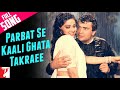 Parbat se kaali ghata takraee full song  chandni movie