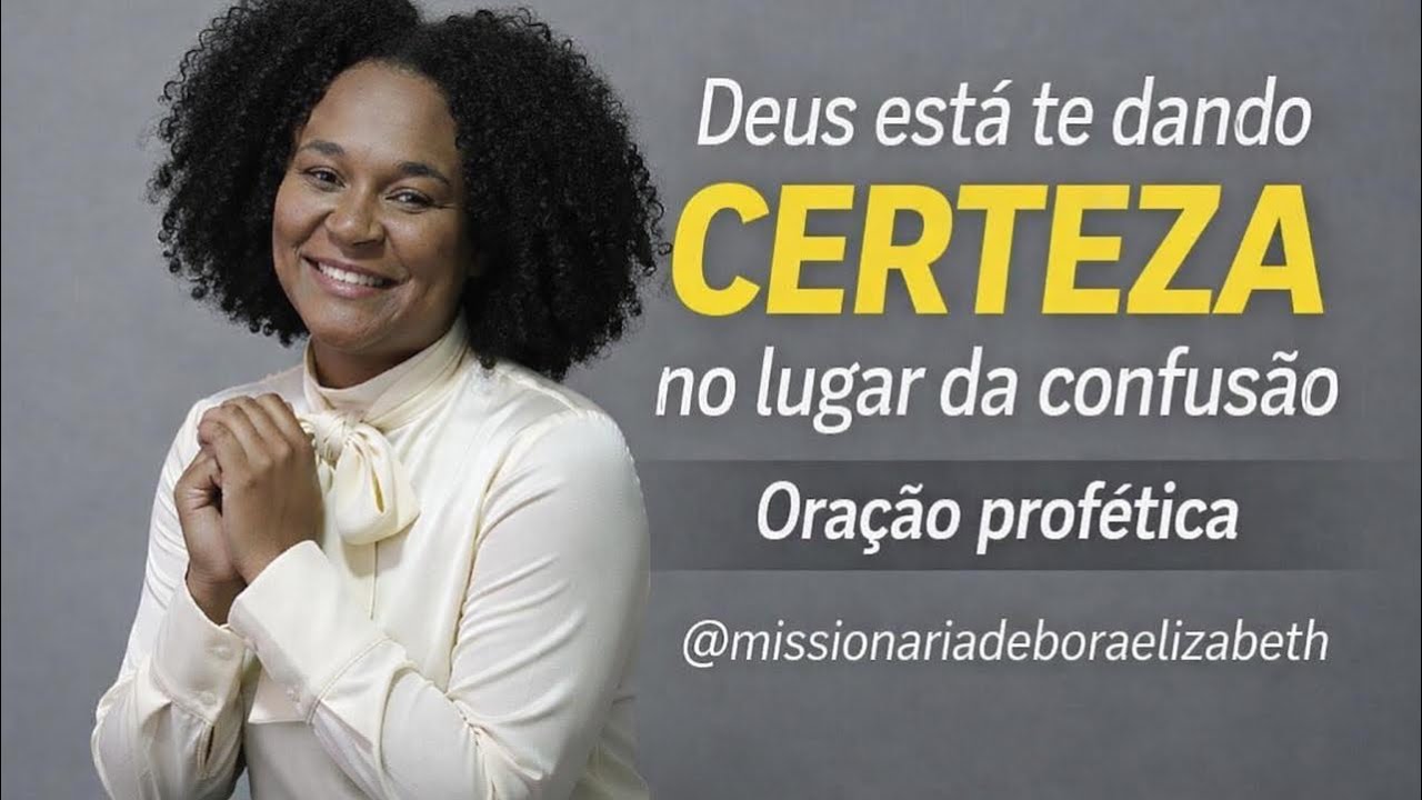 DEUS TE CONFIRMA QUE ELE VAI FAZER SIM | ORAÇÃO PROFÉTICA 