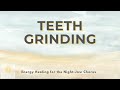 Teeth Grinding | Night-Jaw Chorus | Releasing Tension from the Dreamtime Gate