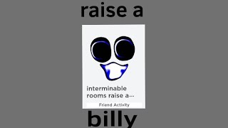 Playing raise a billy (Kind of boring ngl)￼