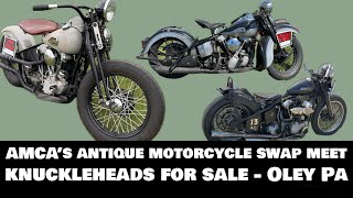 Harley Davidson Knuckleheads for SALE at the 2024 Oley PA AMCA Antique Motorcycle Swap Meet Classic