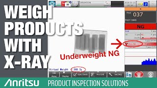 X-ray Virtual Weight - Anritsu XR75 Inspection System