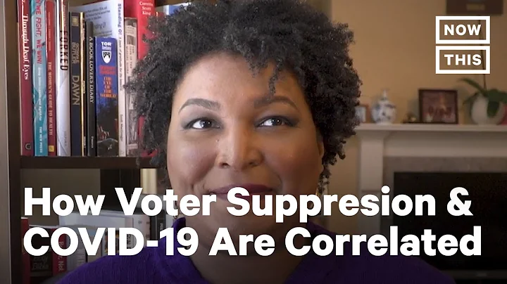 Stacey Abrams Explains Voter Suppression During COVID-19 | NowThis